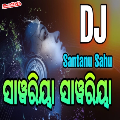 Sawariya sawariya sambalpuri Dj Remix